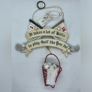 Kurt Adler Ornament It Takes A Lot Of Balls To Play Golf Like You NWT Christmas